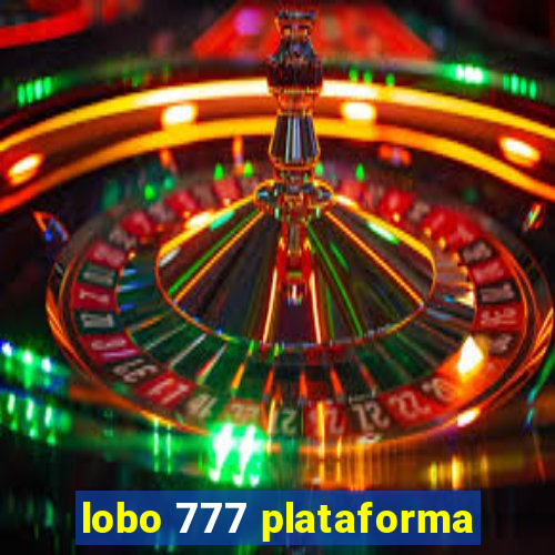 lobo 777 plataforma